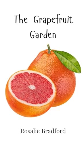 The Grapefruit Garden The Grapefruit Garden von Creative Arts Management OÜ