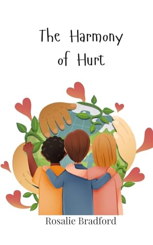 The Harmony of Hurt The Harmony of Hurt von Creative Arts Management OÜ