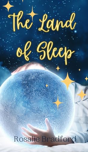 The Land of Sleep The Land of Sleep