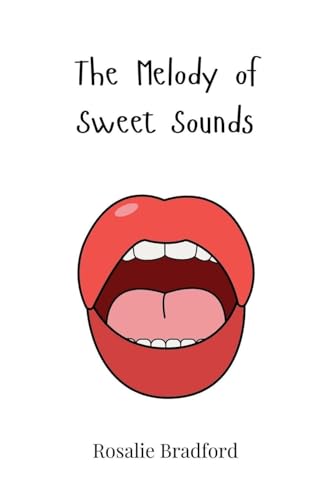 The Melody of Sweet Sounds von Creative Arts Management OÜ
