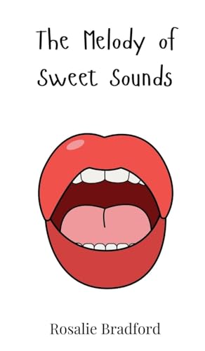 The Melody of Sweet Sounds The Melody of Sweet Sounds von Creative Arts Management OÜ