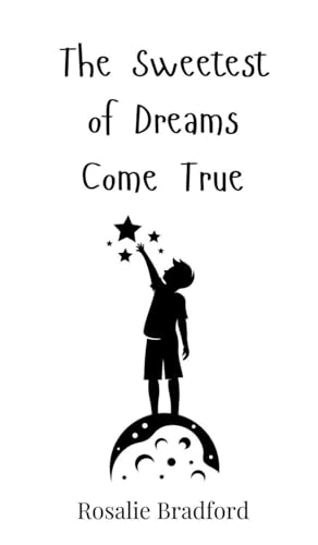 The Sweetest of Dreams Come True von Creative Arts Management OÜ