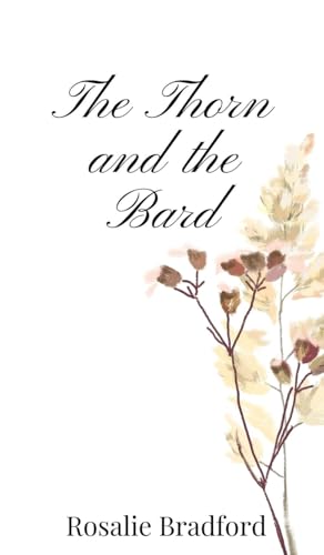 The Thorn and the Bard The Thorn and the Bard von Creative Arts Management OÜ