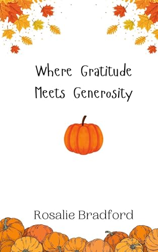 Where Gratitude Meets Generosity von Creative Arts Management OÜ