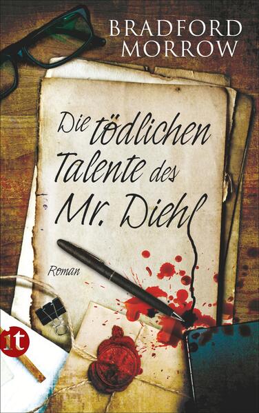 Die tödlichen Talente des Mr. Diehl von Insel Verlag
