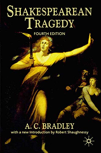 Shakespearean Tragedy: Lectures on Hamlet, Othello, King Lear, Macbeth von Red Globe Press