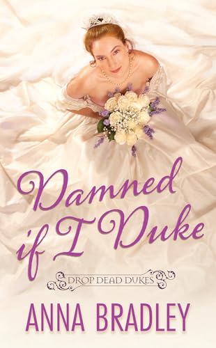 Damned If I Duke (Drop Dead Dukes, Band 2)