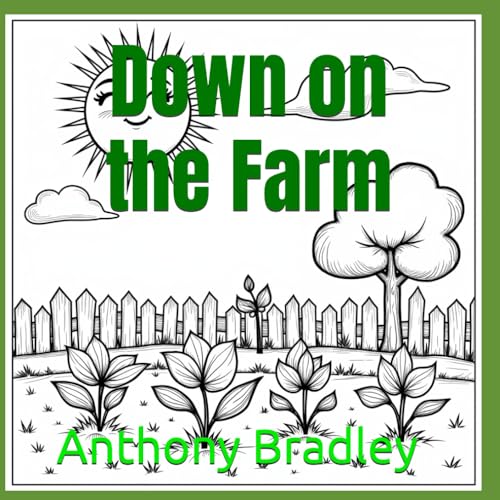Down on the Farm: A Coloring Adventure von Independently published