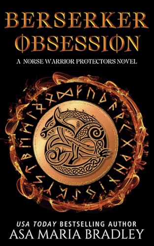 Berserker Obsession (Norse Warrior Protectors, Band 1)