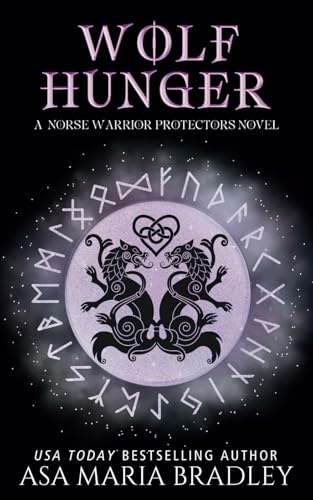 Wolf Hunger (Norse Warrior Protectors, Band 3)