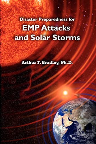 Disaster Preparedness for EMP Attacks and Solar Storms von CREATESPACE