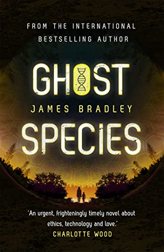Ghost Species: The environmental thriller longlisted for the BSFA Best Novel Award von Hodder Paperbacks