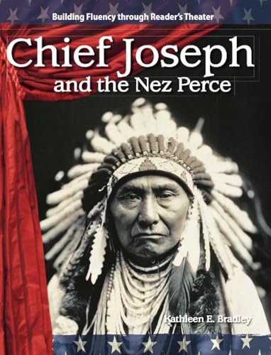 Chief Joseph and the Nez Perce (Expanding and Preserving the Union) von Shell Education