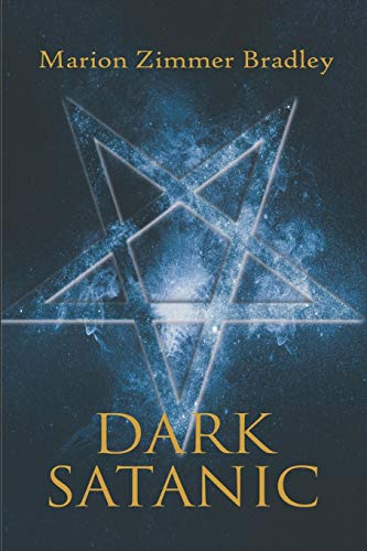 Dark Satanic (Occult Tales, Band 1)
