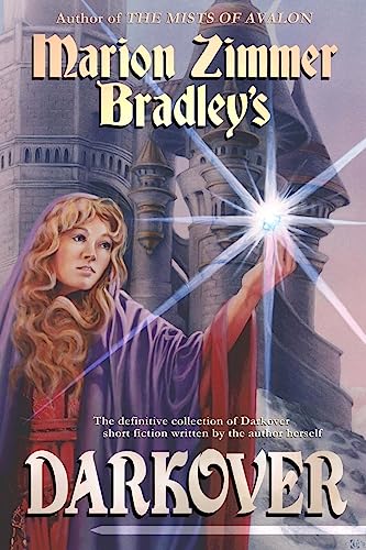 Marion Zimmer Bradley's Darkover (Darkover anthology, Band 11) von Marion Zimmer Bradley Literary Works Trust