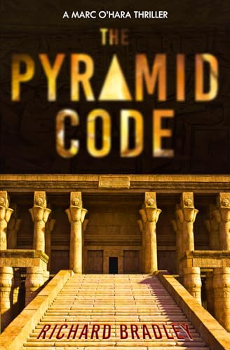 The Pyramid Code (Marc O'Hara Thrillers, Band 1) von Independently published
