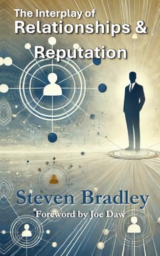 The Interplay of Relationships and Reputation von Independently published