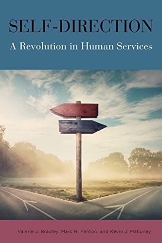 Self-Direction: A Revolution in Human Services von SUNY Press