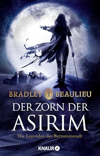 Der Zorn der Asirim: Die Legenden der Bernsteinstadt