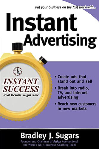 Instant Advertising (Instant Success Series)