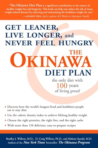The Okinawa Diet Plan: Get Leaner, Live Longer, and Never Feel Hungry von CROWN