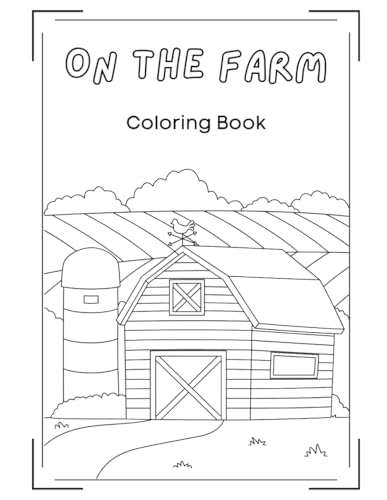 Around the Farm Coloring Book von Independently published
