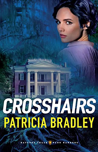 Crosshairs (Natchez Trace Park Rangers, 3, Band 3)