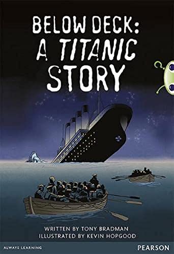 Below deck: A Titanic story (Bug Club Guided)