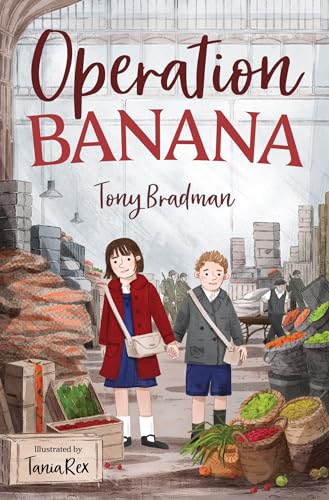 Operation Banana: As World War ll drags on, Susan sets out on a mission to cheer up her mum in this heartwarming wartime tale from award-winning historical fiction writer Tony Bradman. (4u2read) von Barrington Stoke