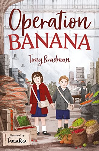 Operation Banana: As World War ll drags on, Susan sets out on a mission to cheer up her mum in this heartwarming wartime tale from award-winning historical fiction writer Tony Bradman. (4u2read)