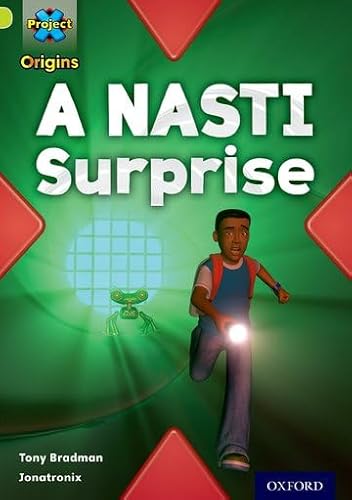 Project X Origins: Lime Book Band, Oxford Level 11: Underground: A NASTI Surprise von OUP Oxford
