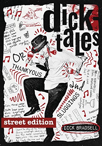 Dicktales or "Thankyous and Sluggings" STREET EDITION von Jared Brown