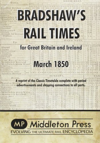 Bradshaw's Rail Times 1850: for Great Britain and Ireland