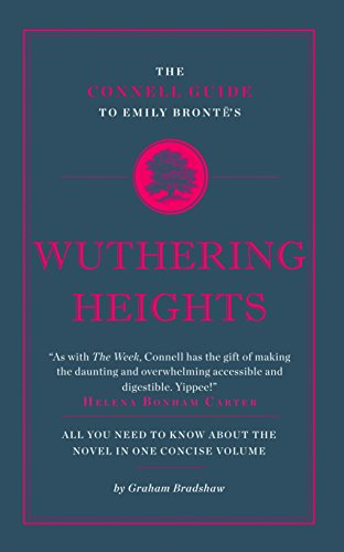 Emily Brontë's Wuthering Heights (The Connell Guide To ...) von Connell Publishing