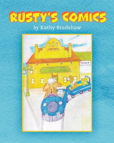 Rusty's Comics von Palmetto Publishing