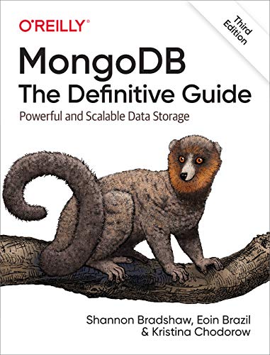 Mongodb: The Definitive Guide: Powerful and Scalable Data Storage