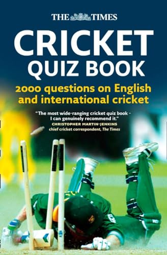 THE TIMES CRICKET QUIZ BOOK: 2000 questions on English and International Cricket von Times Books