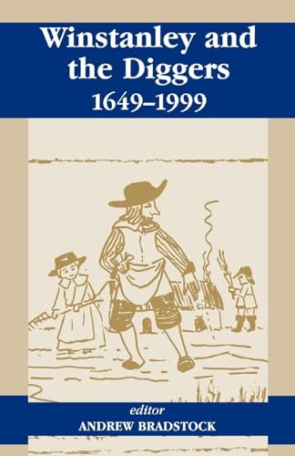 Winstanley and the Diggers, 1649-1999 von Frank Cass Publishers