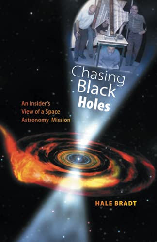 Chasing Black Holes: An Insider's View of a Space Astronomy Mission