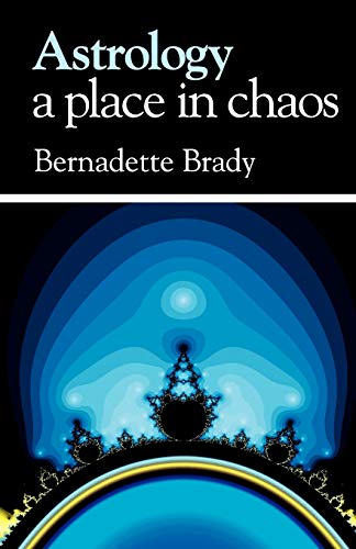 Astrology, a place in chaos von Wessex Astrologer