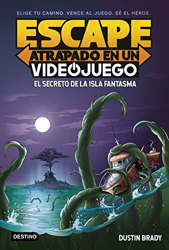 Escape: Atrapado en un videojuego 1. El secreto de la Isla Fantasma (Isla del Tiempo, Band 1)