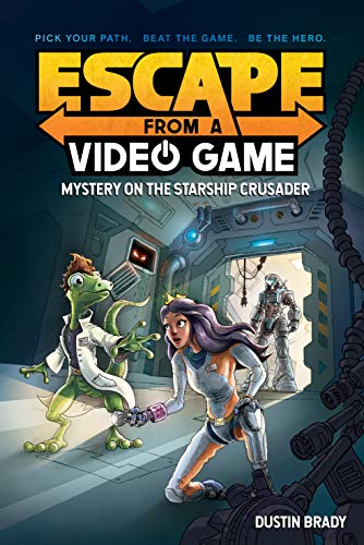 Escape from a Video Game: Mystery on the Starship Crusader (Volume 2) von Andrews McMeel Publishing