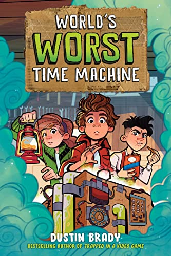 World's Worst Time Machine (Volume 1) von Andrews McMeel Publishing