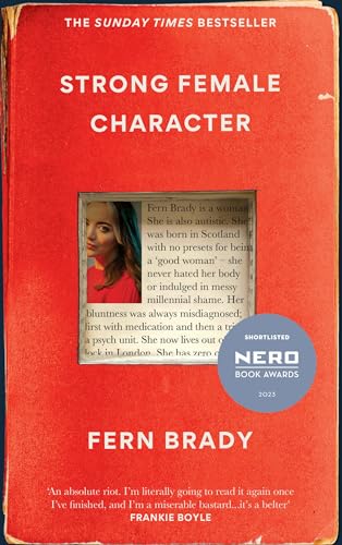 Strong Female Character: Nero Book Awards Winner von Brazen