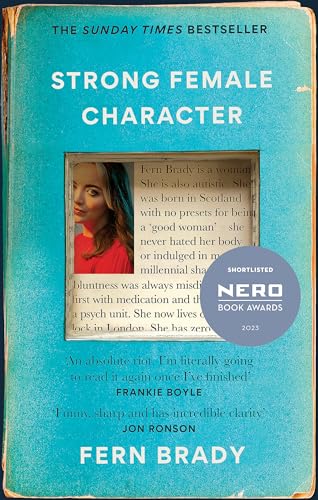 Strong Female Character: Nero Book Awards Winner von Brazen