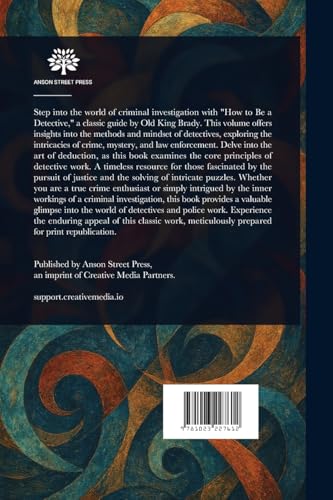 How to Be a Detective von Anson Street Press