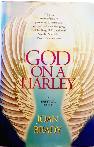 God on a Harley: A Spiritual Fable