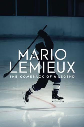 Mario Lemieux: The Comeback of a Legend von Independently published