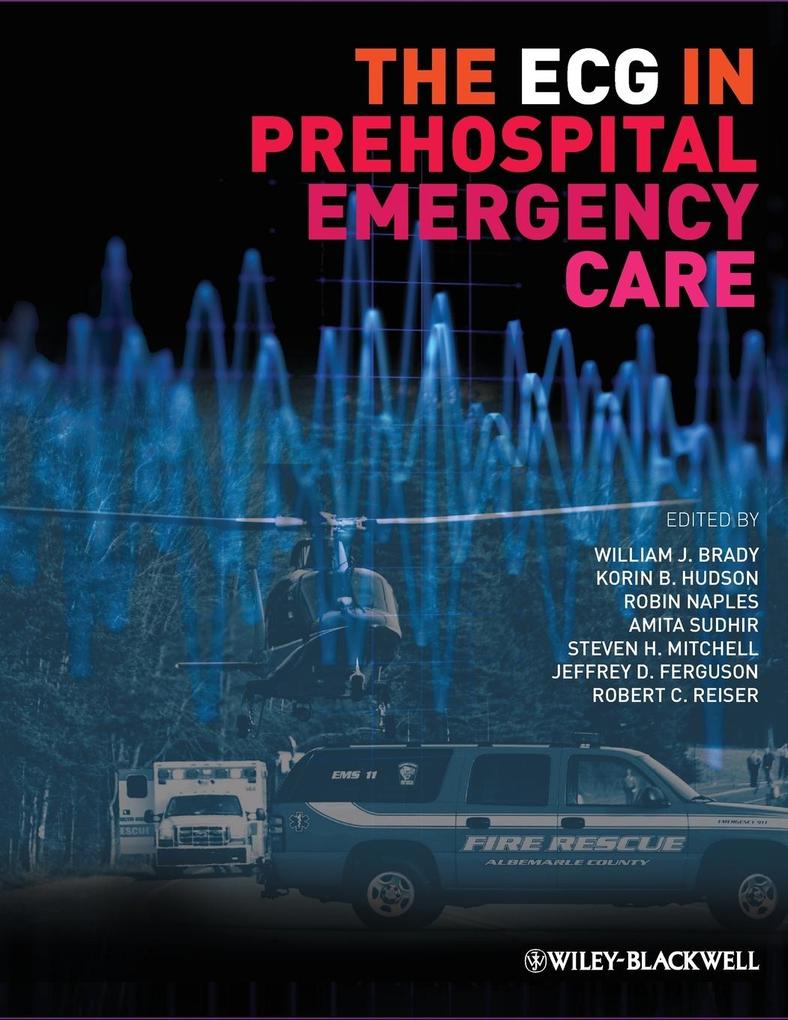 ECG in Prehospital Emergency C von John Wiley & Sons