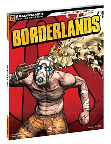 Borderlands Signature Series Strategy Guide (Bradygames Signature Series)